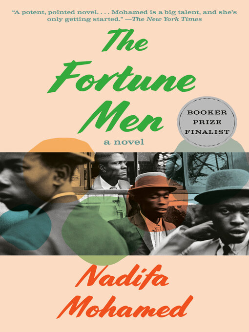 Title details for The Fortune Men by Nadifa Mohamed - Wait list